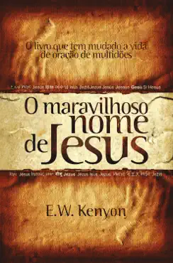o maravilhoso nome de jesus book cover image