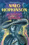 Midnight Robber synopsis, comments