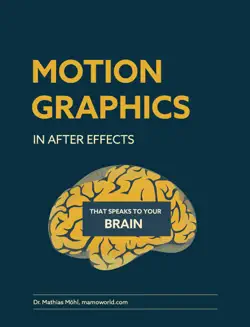motion graphics in after effects that speaks to your brain imagen de la portada del libro