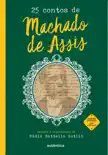 25 contos de Machado de Assis sinopsis y comentarios