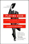 Playing Dead synopsis, comments