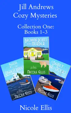 jill andrews cozy mysteries collection one: books 1-3 book cover image