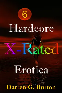 x-rated hardcore erotica 6 imagen de la portada del libro