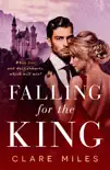 Falling For The King sinopsis y comentarios