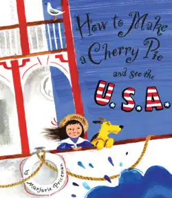 how to make a cherry pie and see the u.s.a. book cover image