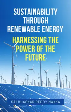sustainability through renewable energy harnessing the power of the future book cover image