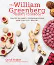 The William Greenberg Desserts Cookbook synopsis, comments