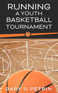 running a youth basketball tournament imagen de la portada del libro