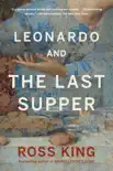 Leonardo and the Last Supper synopsis, comments