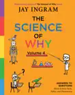 The Science of Why, Volume 4 synopsis, comments