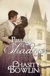 Passage of Shadows synopsis, comments