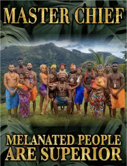 master chief: melanated people are superior book cover image