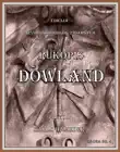 Rukopis Dowland synopsis, comments