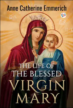 the life of the blessed virgin mary book cover image