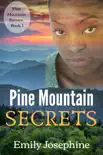 Pine Mountain Secrets sinopsis y comentarios