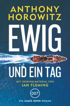 james bond: ewig und ein tag imagen de la portada del libro