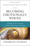 Becoming Emotionally Whole sinopsis y comentarios
