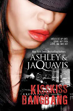 kiss kiss, bang bang book cover image