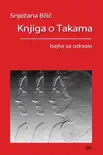 Knjiga o Takama sinopsis y comentarios