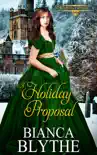 A Holiday Proposal synopsis, comments