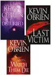 Kevin O'Brien Bundle: Disturbed, The Last Victim, Watch Them Die sinopsis y comentarios