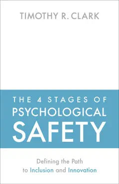 the 4 stages of psychological safety book cover image