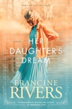 Her Daughter's Dream book summary, reviews and downlod