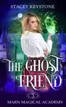 The Ghost Friend synopsis, comments