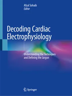 decoding cardiac electrophysiology book cover image