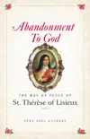 Abandonment to God synopsis, comments