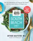 The New Keto-Friendly South Beach Diet synopsis, comments
