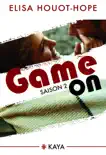 Game On - Saison 2 synopsis, comments