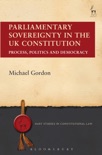 Parliamentary Sovereignty in the UK Constitution