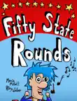 Fifty State Rounds synopsis, comments