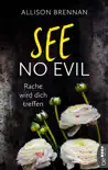 See No Evil – Rache wird dich treffen sinopsis y comentarios