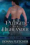 Pledged To A Highlander synopsis, comments