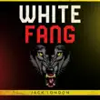 White Fang by Jack London sinopsis y comentarios
