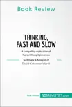 Book Review: Thinking, Fast and Slow by Daniel Kahneman sinopsis y comentarios