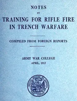 notes on training for rifle fire in trench warfare book cover image