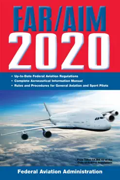 far/aim 2020: up-to-date faa regulations / aeronautical information manual book cover image