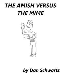 the amish versus the mime book cover image