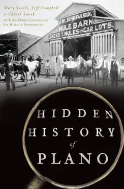 hidden history of plano book cover image