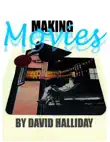 Making Movies synopsis, comments