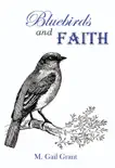 Bluebirds and Faith synopsis, comments