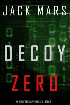 decoy zero (an agent zero spy thriller—book #8) book cover image