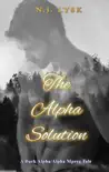 The Alpha Solution synopsis, comments