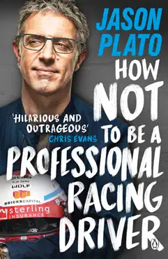 how not to be a professional racing driver book cover image