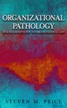 Organizational Pathology book summary, reviews and downlod