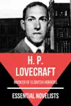 Essential Novelists - H. P. Lovecraft synopsis, comments