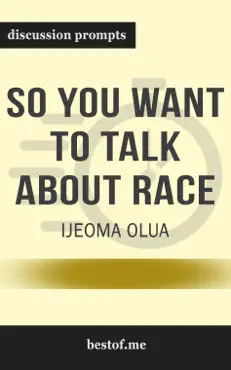 so you want to talk about race by ijeoma oluo (discussion prompts) book cover image